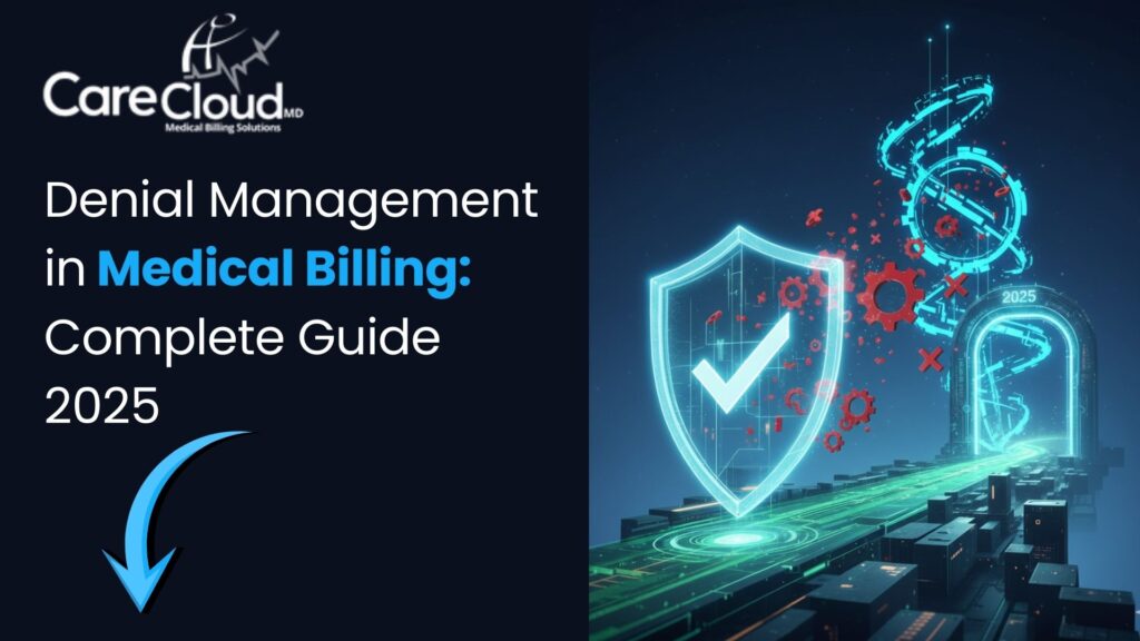 Denial Management in Medical Billing: Guide for 2025